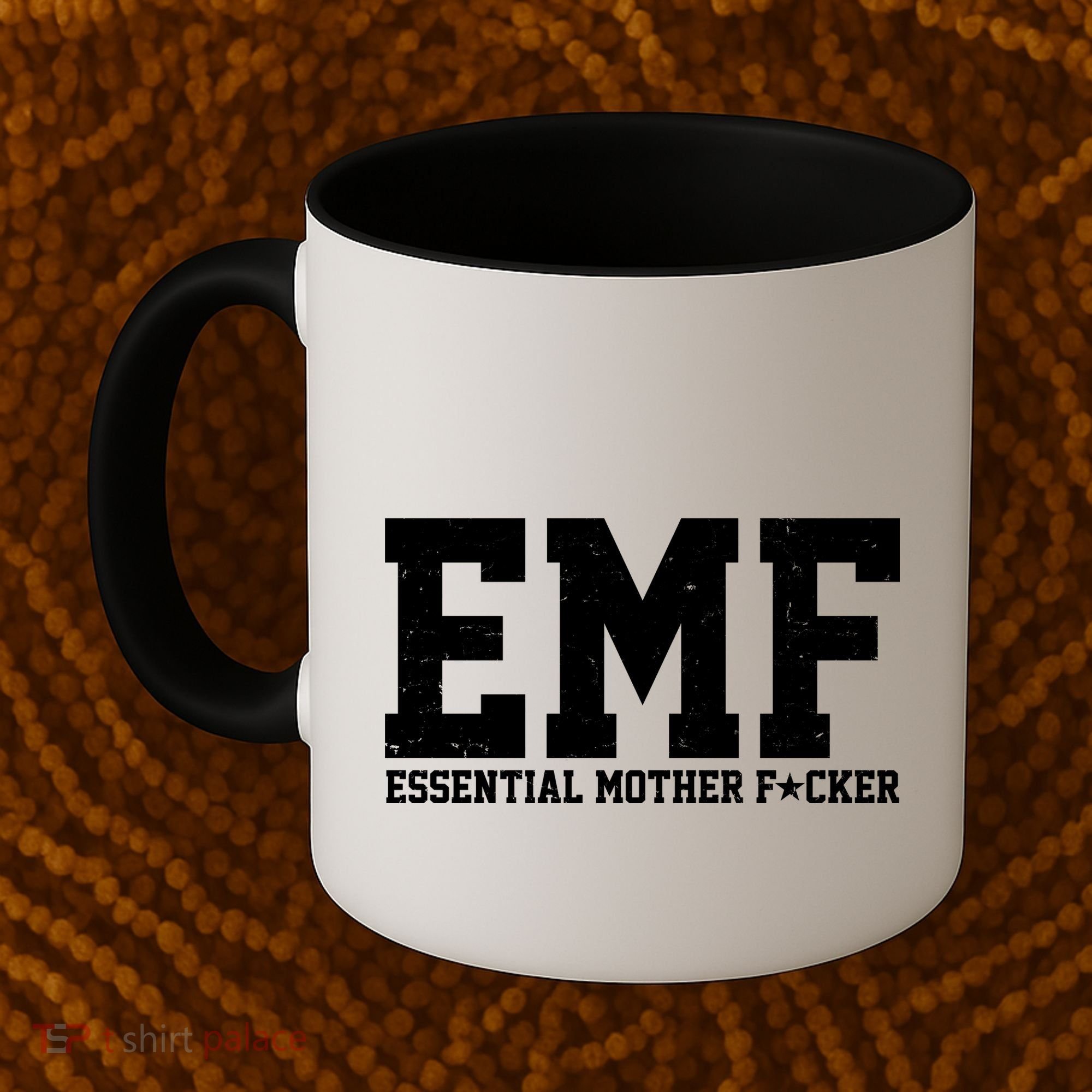 EMF Essential Mother F*cker Coffee Mug
