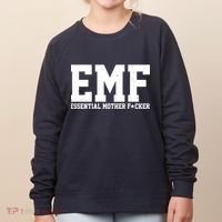 EMF Essential Mother F*cker Women's Sweatshirt thumb 0