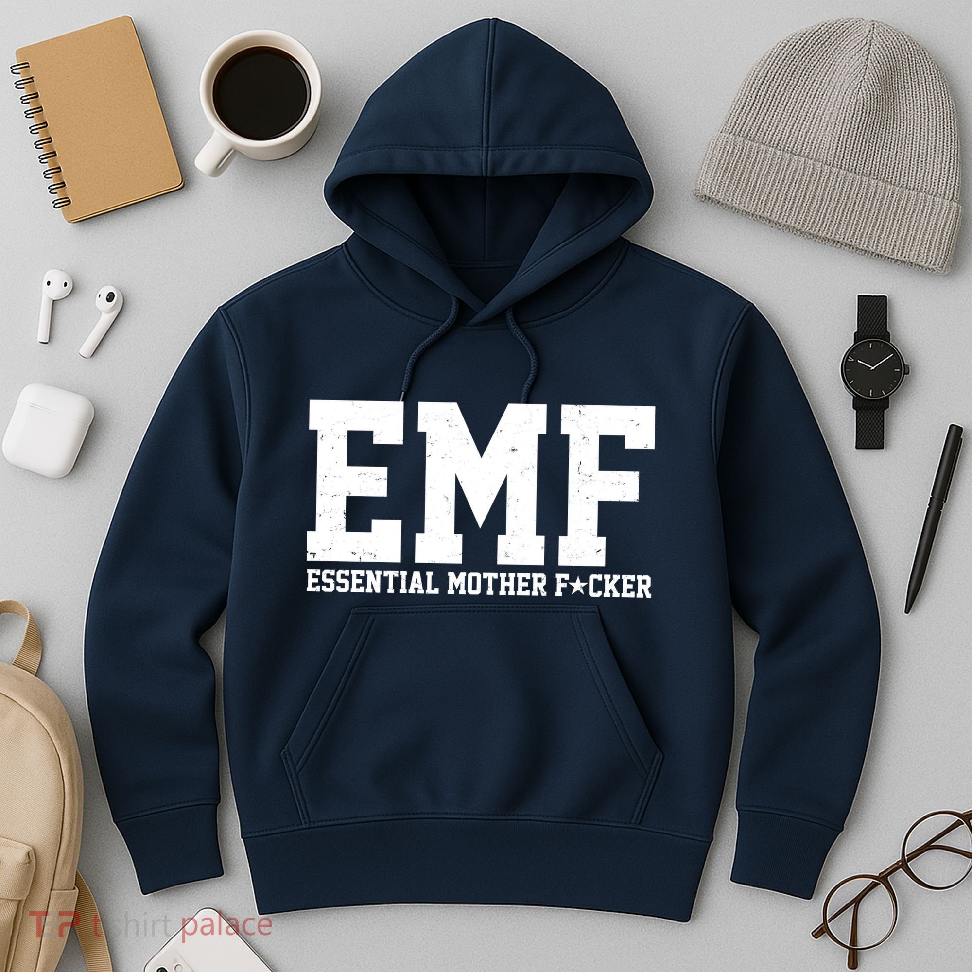 EMF Essential Mother F*cker Hoodie