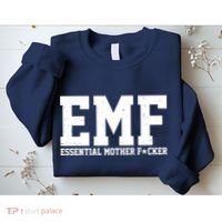 EMF Essential Mother F*cker Sweatshirt thumb 2