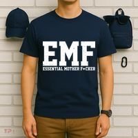 EMF Essential Mother F*cker T-Shirt thumb 6