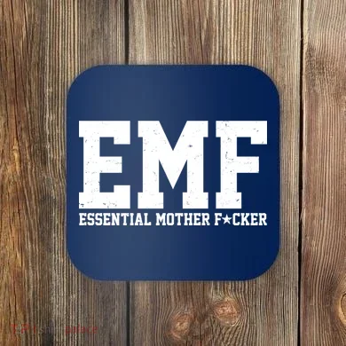 EMF Essential Mother F*cker Coaster