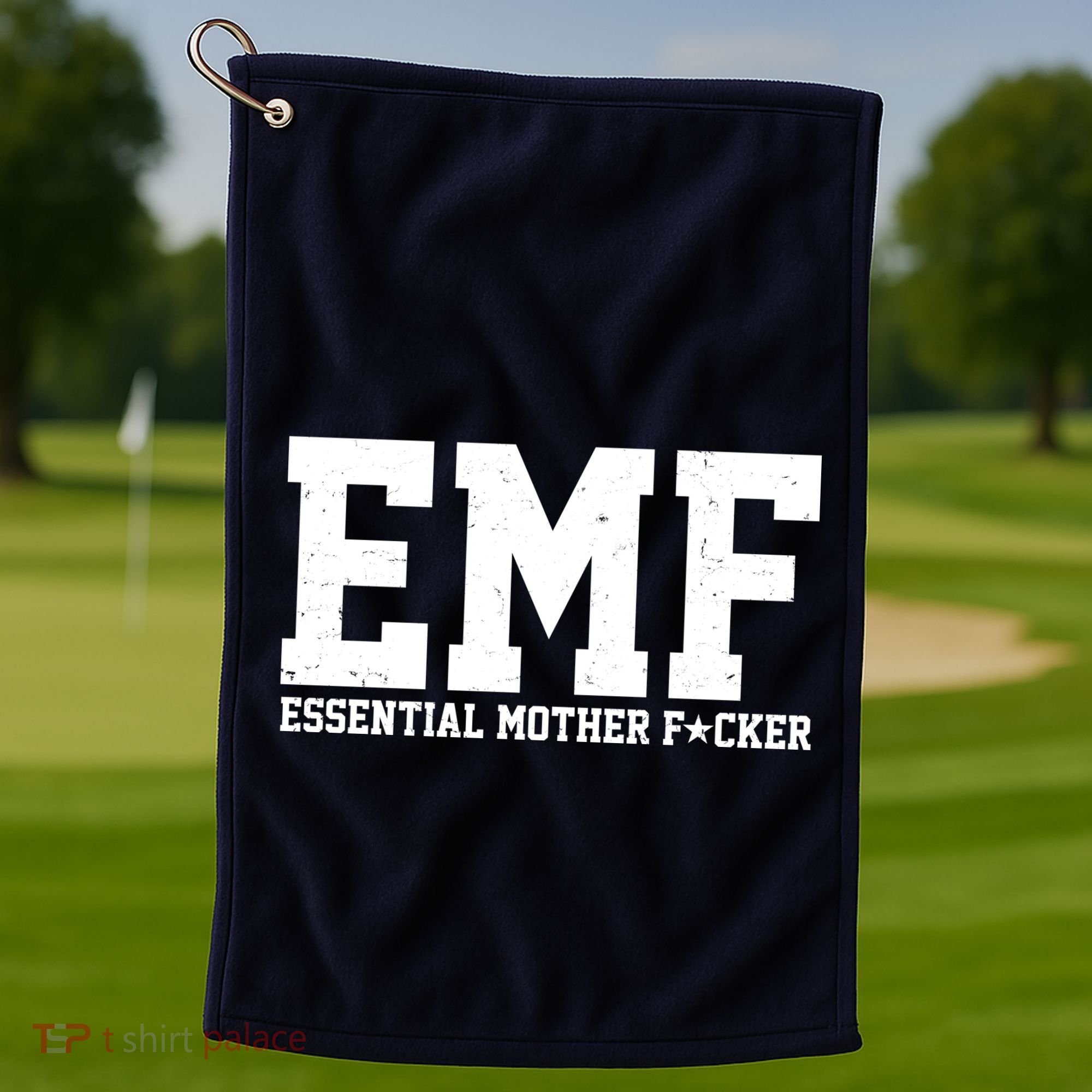 EMF Essential Mother F*cker Golf Towel