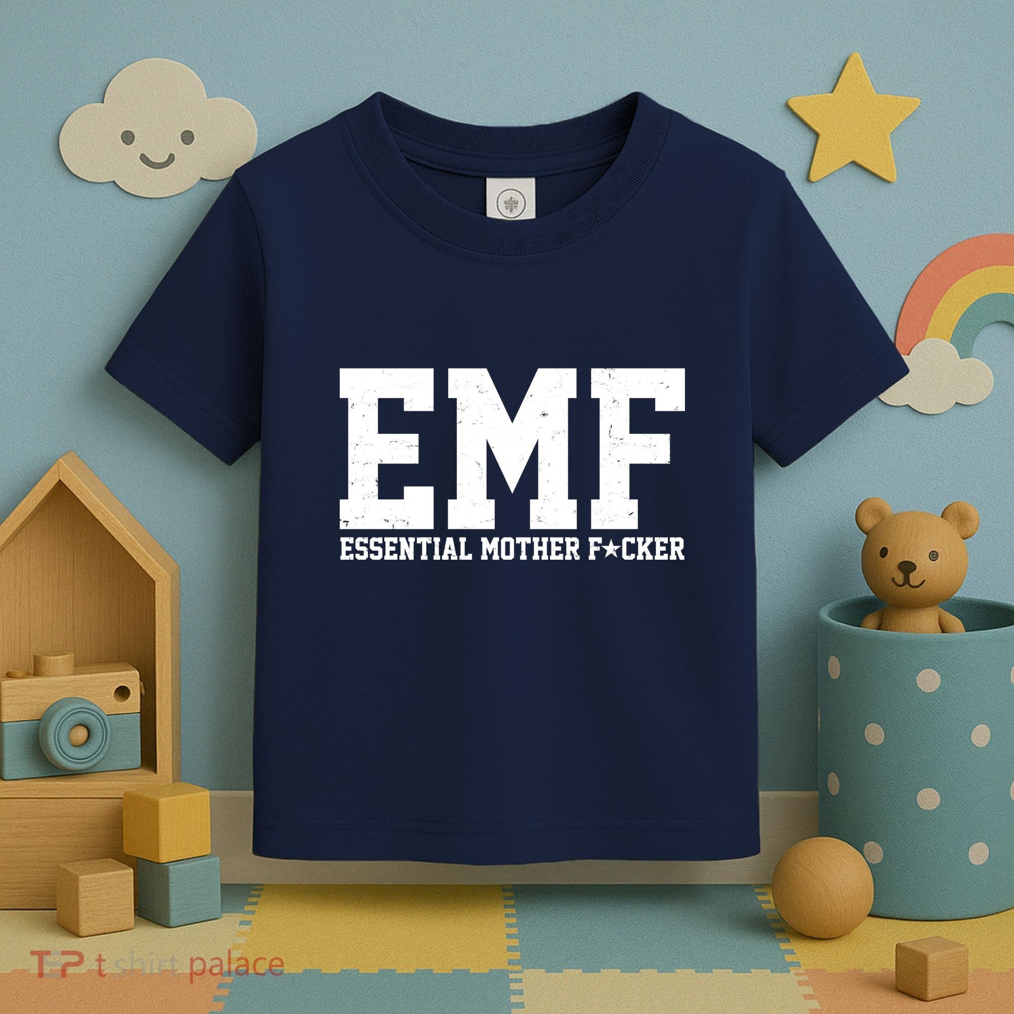 EMF Essential Mother F*cker Toddler T-Shirt