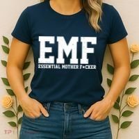 EMF Essential Mother F*cker Women's T-Shirt thumb 2