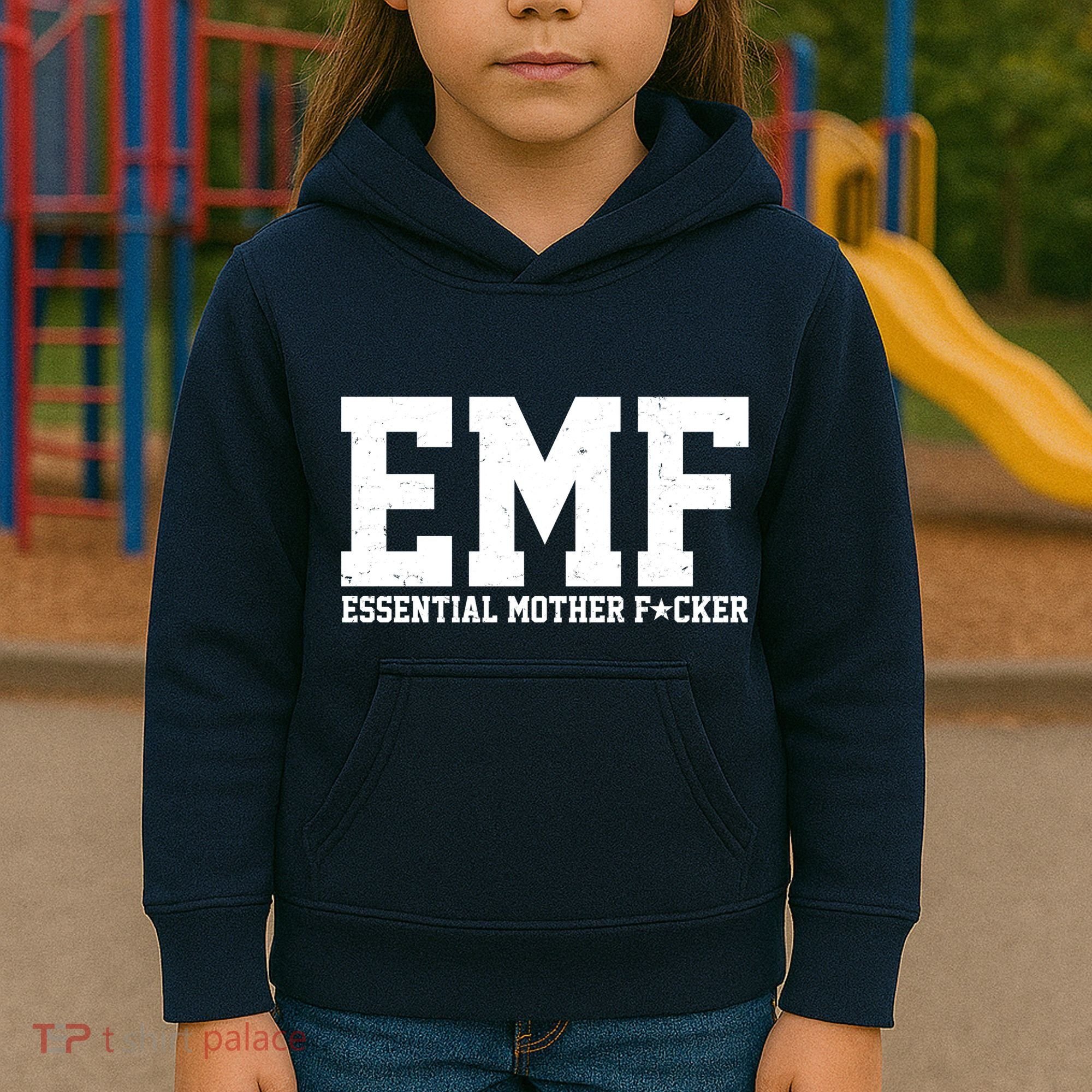 EMF Essential Mother F*cker Kids Hoodie