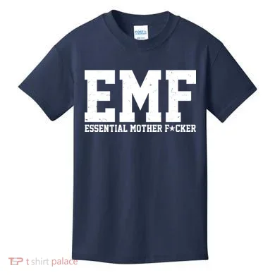 EMF Essential Mother F*cker Kids T-Shirt