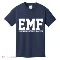 EMF Essential Mother F*cker Kids T-Shirt thumb 0