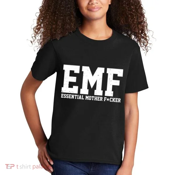 EMF Essential Mother F*cker Kids T-Shirt