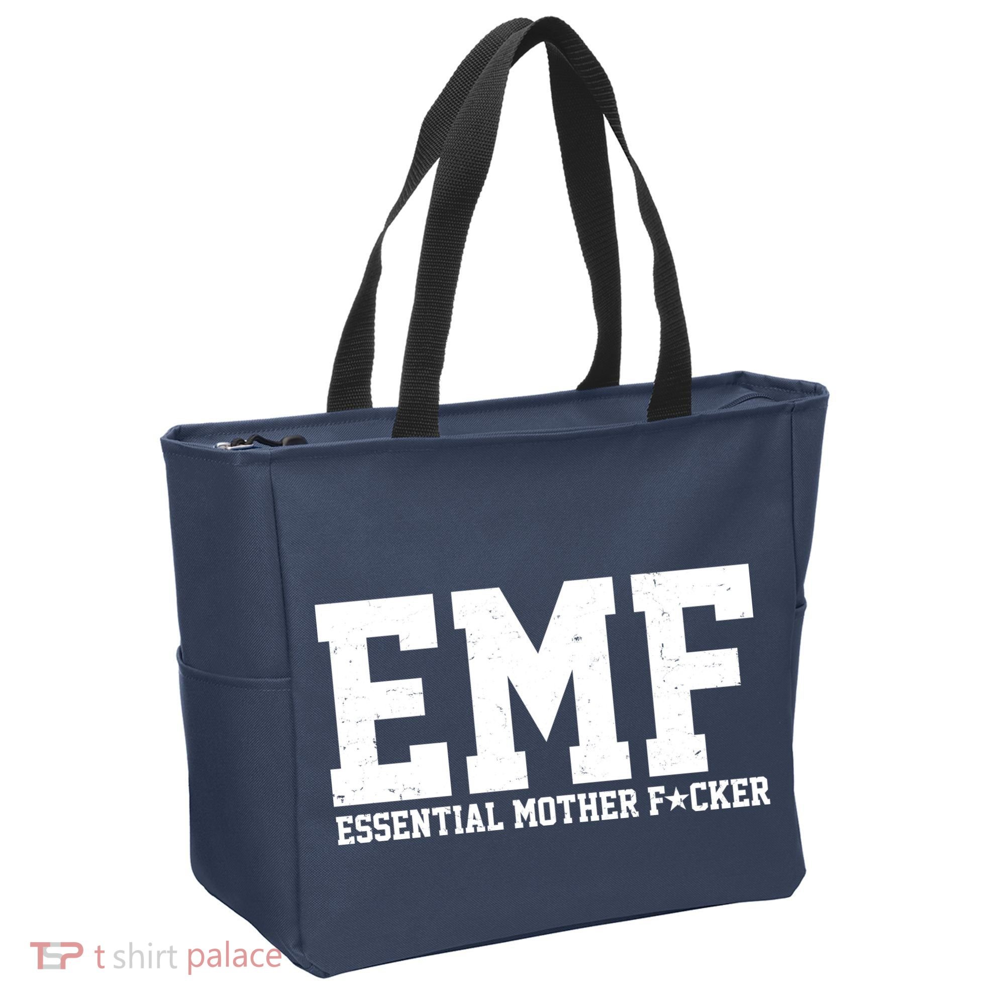 EMF Essential Mother F*cker Tote Bag