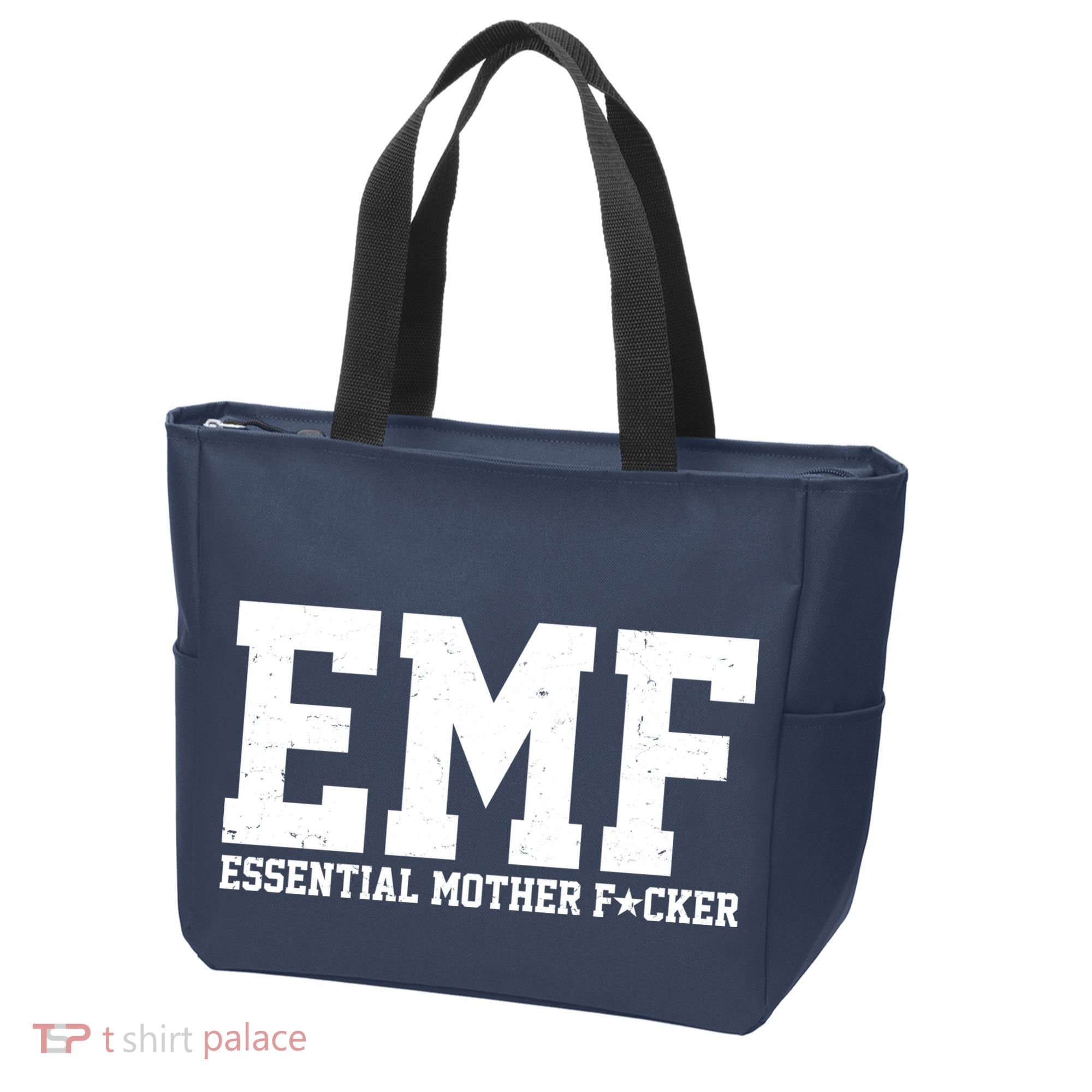 EMF Essential Mother F*cker Tote Bag