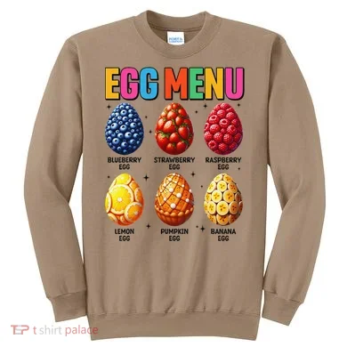 Egg Menu Fruit-Flavored Eggs Funny Easter Day Hunt Eggs Sweatshirt