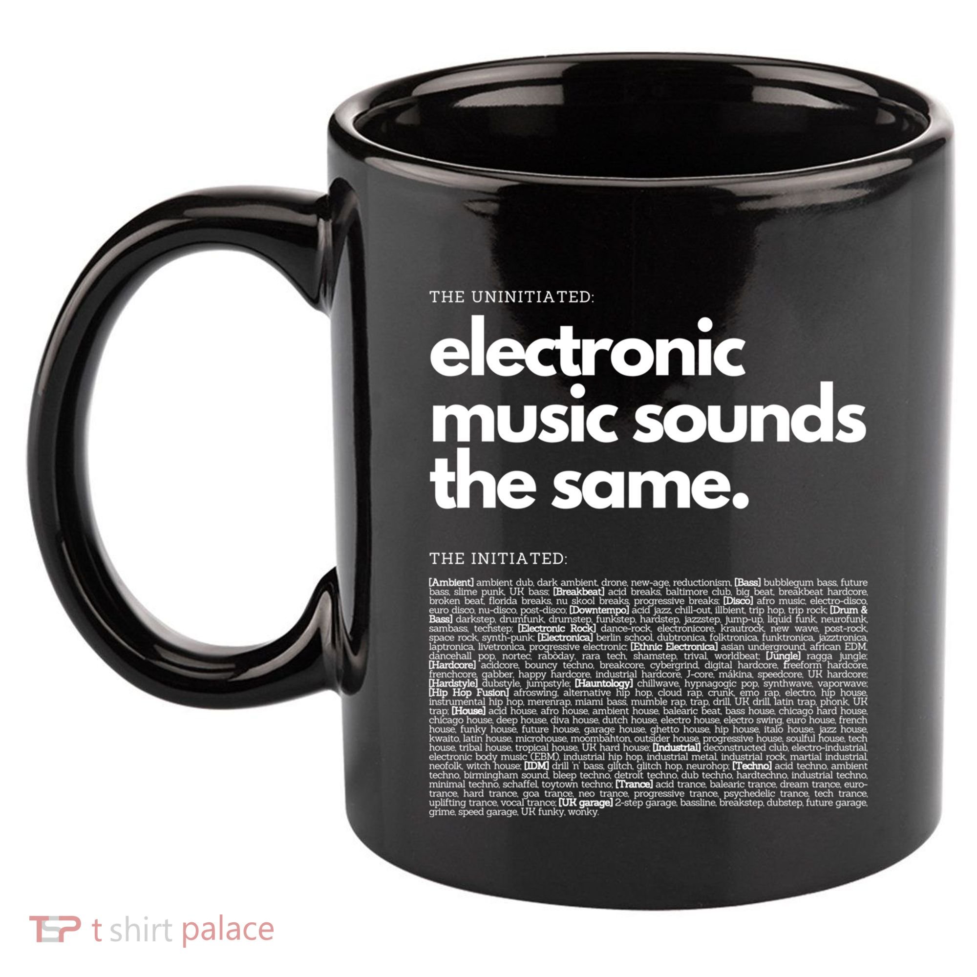 Electronic Music Genre Funny Techno Active 11oz C Handle Ceramic Mug