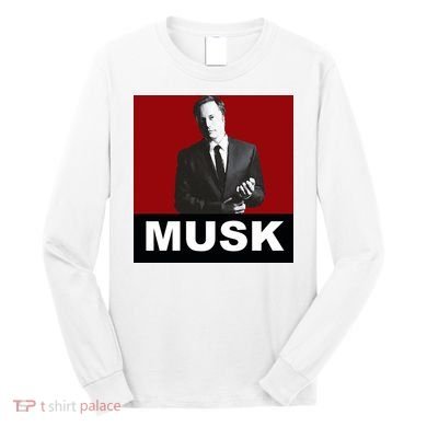 Elon Musk Gift Long Sleeve Shirt
