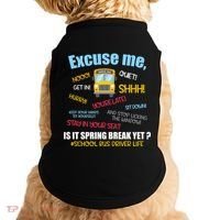 Excuse Me Is It Spring Break Yet? Funny School Bus Driver Cute Gift Doggie Tank thumb 0