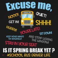 Excuse Me Is It Spring Break Yet? Funny School Bus Driver Cute Gift Backpack thumb 2