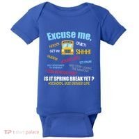 Excuse Me Is It Spring Break Yet? Funny School Bus Driver Cute Gift Baby Bodysuit thumb 0