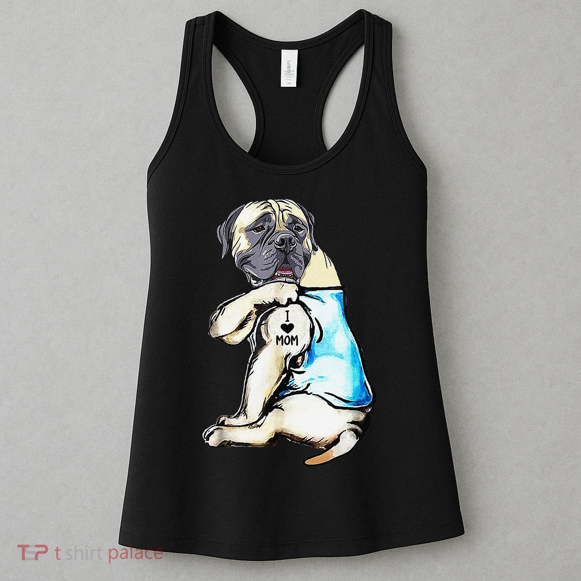 English Mastiff I Love Mom Funny English Mastiff Tattooed Women's Tank Top