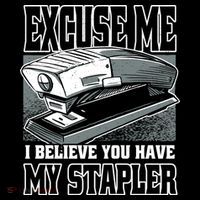 Excuse Me I Believe You Have My Stapler Coffee Mug thumb 5