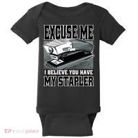Excuse Me I Believe You Have My Stapler Baby Bodysuit thumb 0