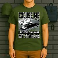 Excuse Me I Believe You Have My Stapler T-Shirt thumb 6