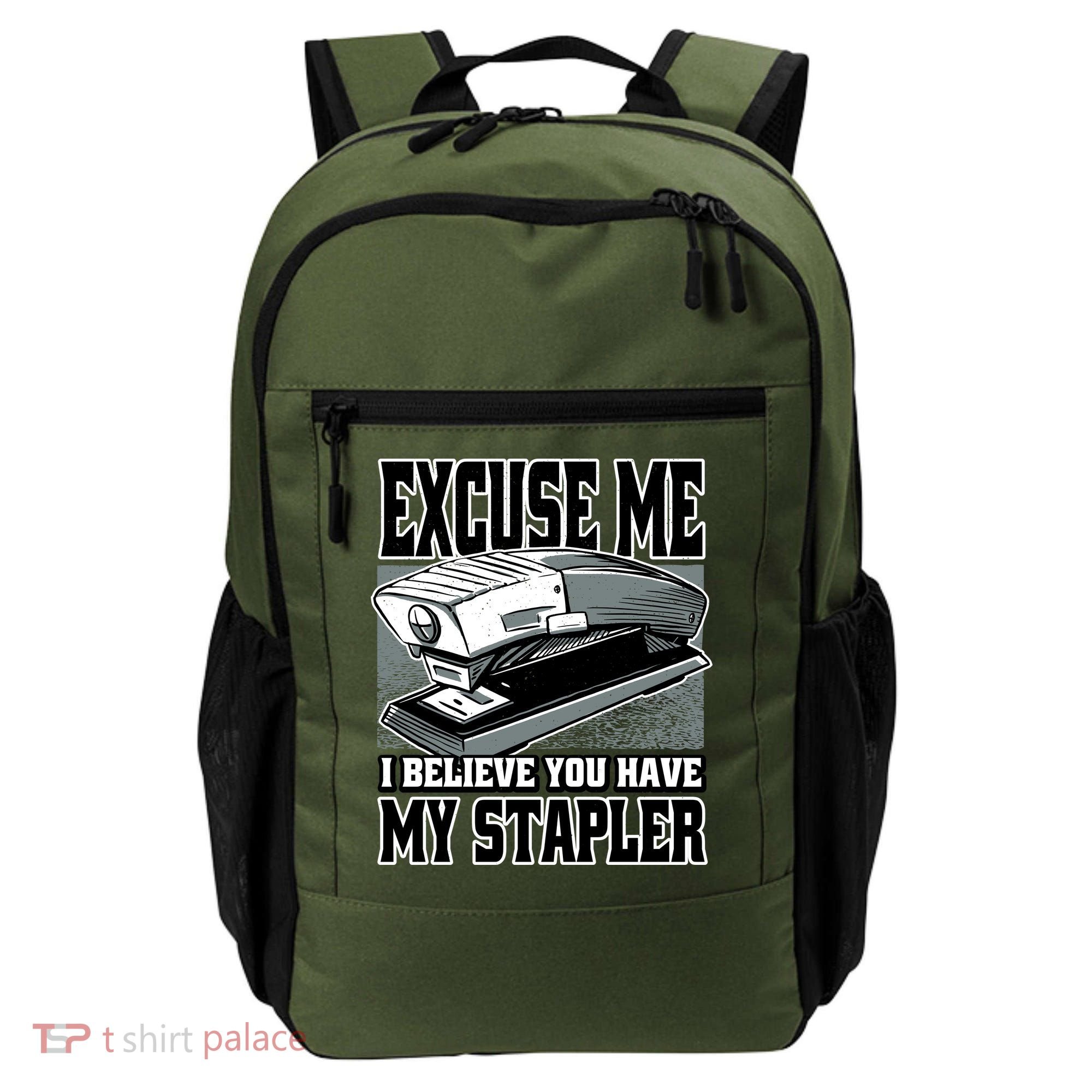 Excuse Me I Believe You Have My Stapler Backpack