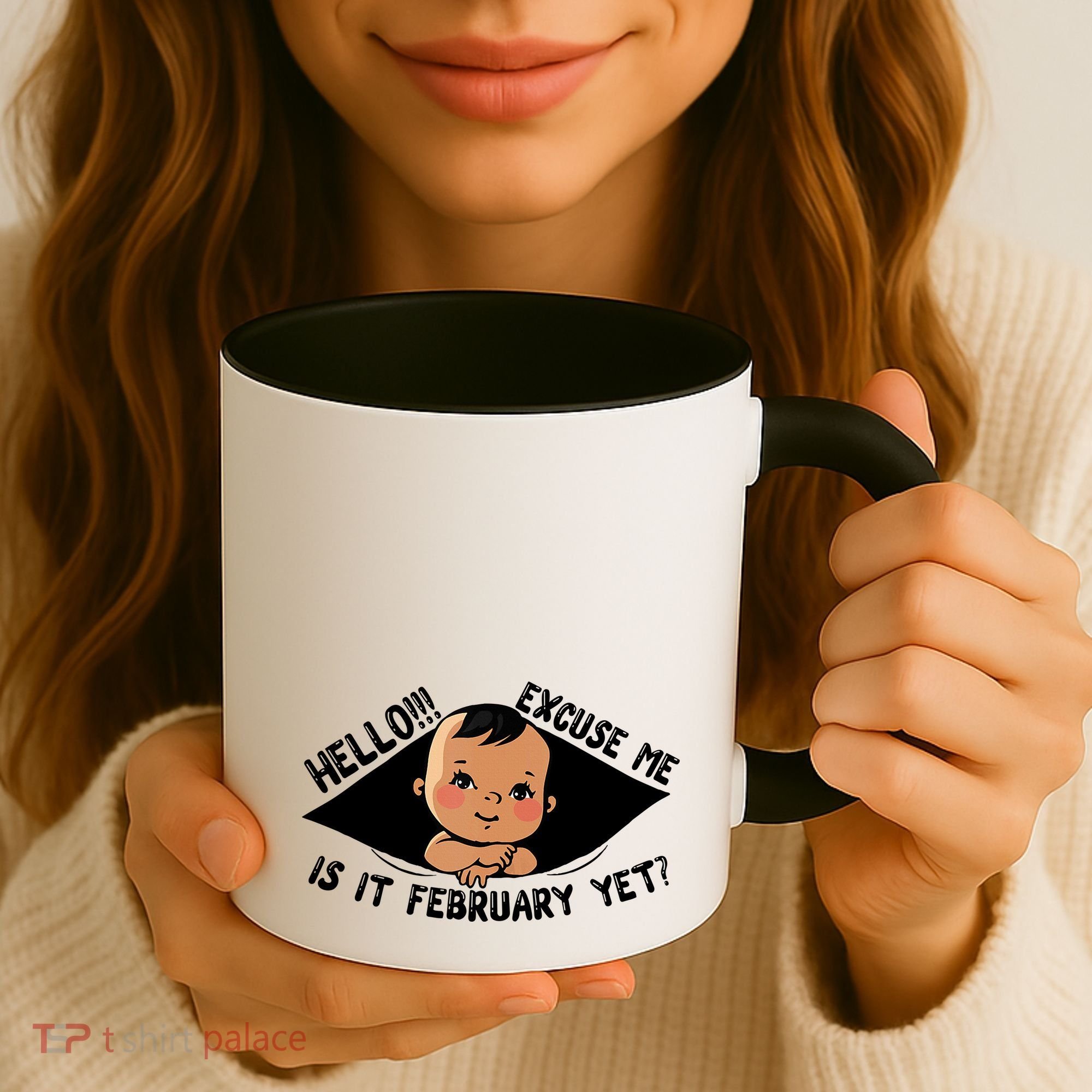 Excuse Me Is It February Yet Pregnancy Pregnant Mom To Be Coffee Mug