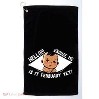Excuse Me Is It February Yet Pregnancy Pregnant Mom To Be Golf Towel thumb 0