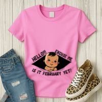 Excuse Me Is It February Yet Pregnancy Pregnant Mom To Be Women's T-Shirt thumb 3