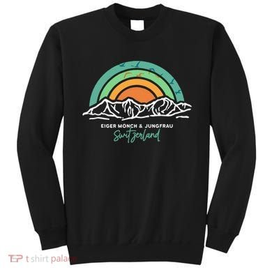 Eiger MöNch Jungfrau Eiger Monk Virgin Mountain Switzerland Sweatshirt