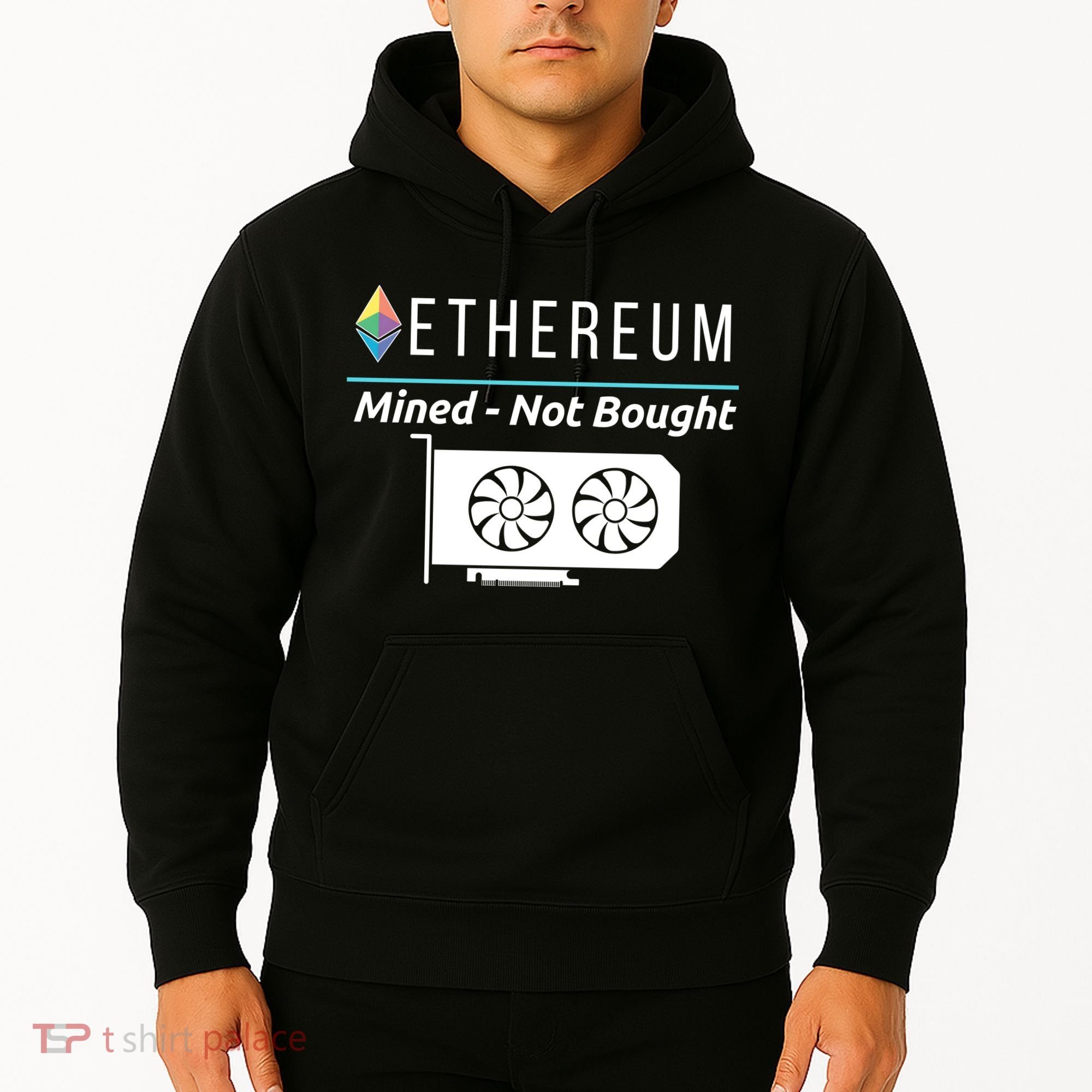 Ethereum Mined Not Bought GPU Mining Rigs ETH Crypto Miner Hoodie