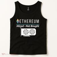 Ethereum Mined Not Bought GPU Mining Rigs ETH Crypto Miner Tank Top thumb 2