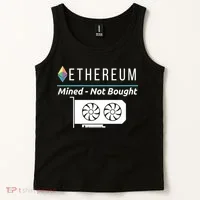 Ethereum Mined Not Bought GPU Mining Rigs ETH Crypto Miner Tank Top thumb 2