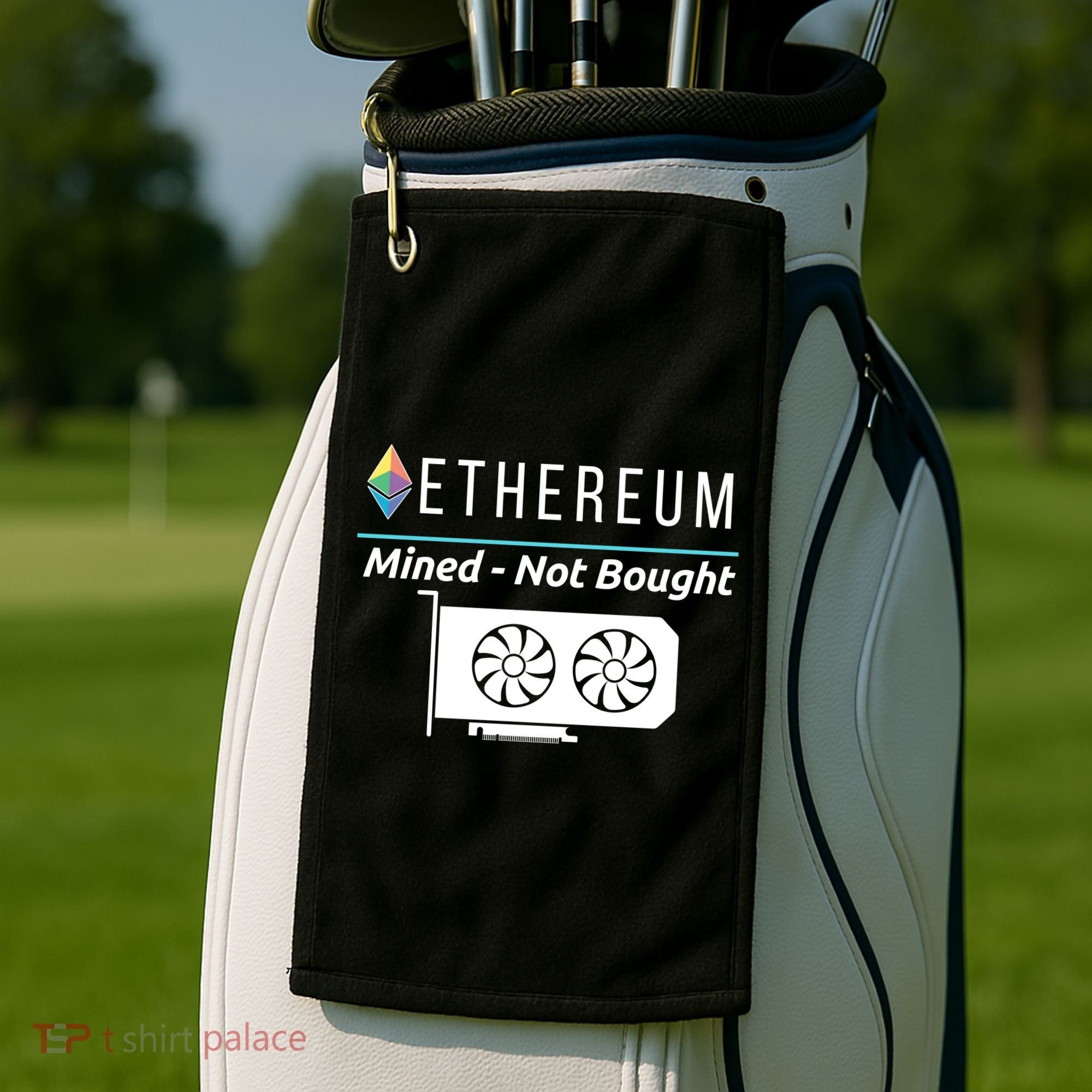 Ethereum Mined Not Bought GPU Mining Rigs ETH Crypto Miner Golf Towel