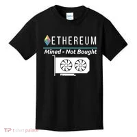 Ethereum Mined Not Bought GPU Mining Rigs ETH Crypto Miner Kids T-Shirt thumb 0