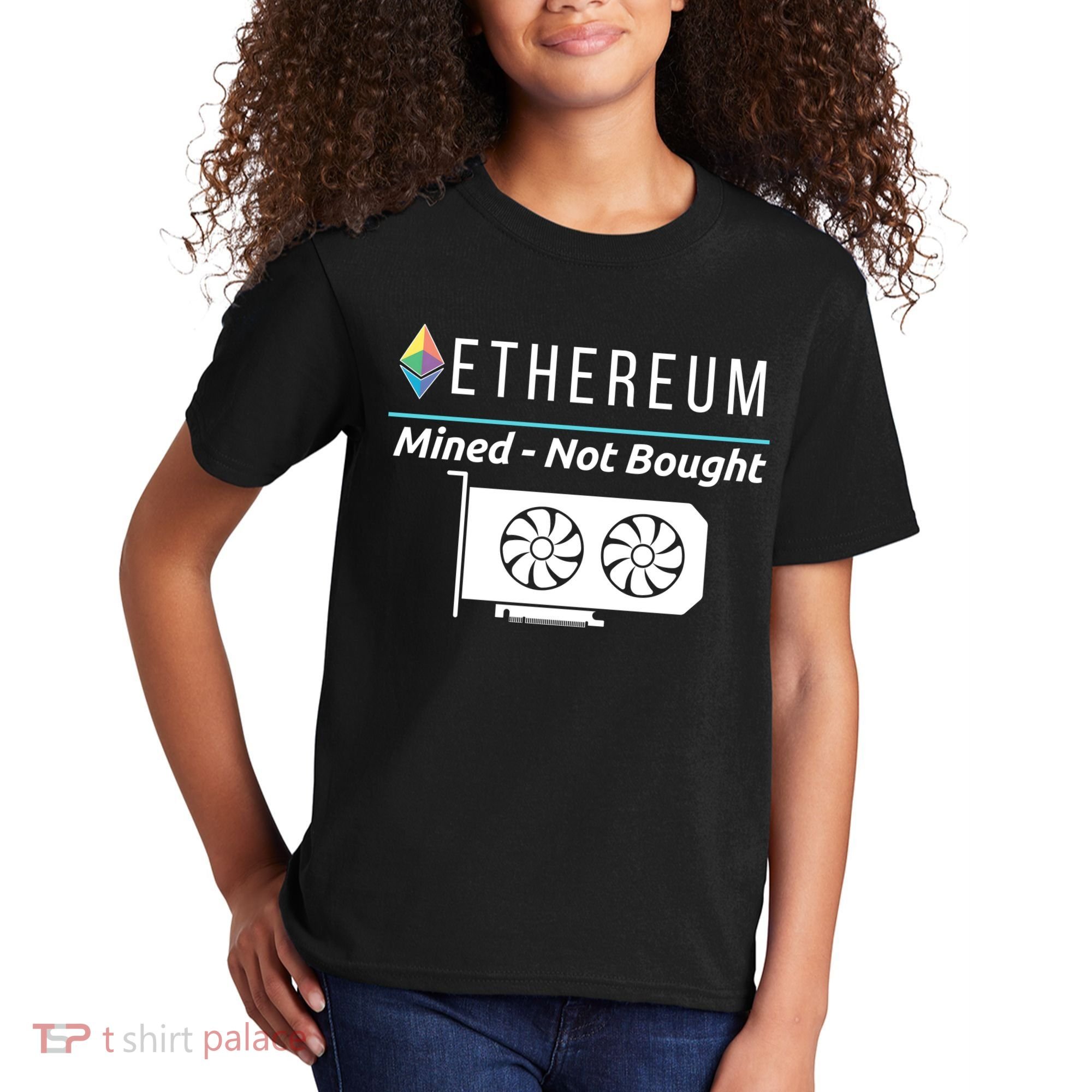 Ethereum Mined Not Bought GPU Mining Rigs ETH Crypto Miner Kids T-Shirt