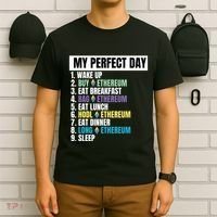 Ethereum My Perfect Day, Buy Crypto, Buy ETH, Funny Crypto Meme T-Shirt thumb 6