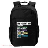 Ethereum My Perfect Day, Buy Crypto, Buy ETH, Funny Crypto Meme Backpack thumb 0