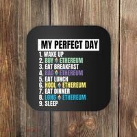 Ethereum My Perfect Day, Buy Crypto, Buy ETH, Funny Crypto Meme Coaster thumb 0