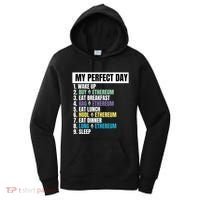 Ethereum My Perfect Day, Buy Crypto, Buy ETH, Funny Crypto Meme Women's Hoodie thumb 0