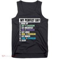 Ethereum My Perfect Day, Buy Crypto, Buy ETH, Funny Crypto Meme Tank Top thumb 0