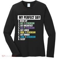 Ethereum My Perfect Day, Buy Crypto, Buy ETH, Funny Crypto Meme Women's Long Sleeve Shirt thumb 0