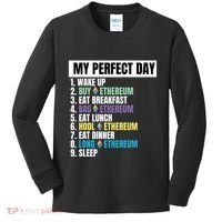 Ethereum My Perfect Day, Buy Crypto, Buy ETH, Funny Crypto Meme Kids Long Sleeve Shirt thumb 0