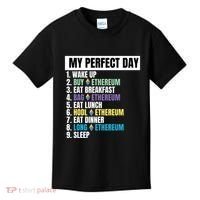 Ethereum My Perfect Day, Buy Crypto, Buy ETH, Funny Crypto Meme Kids T-Shirt thumb 0