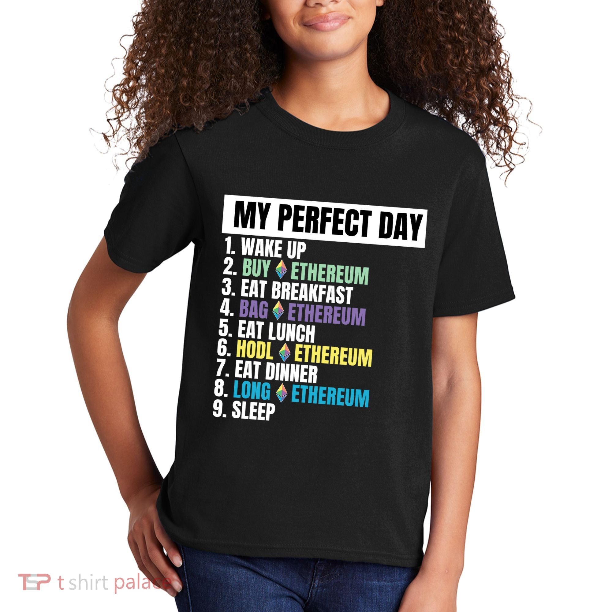Ethereum My Perfect Day, Buy Crypto, Buy ETH, Funny Crypto Meme Kids T-Shirt