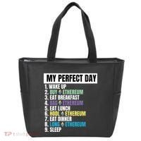 Ethereum My Perfect Day, Buy Crypto, Buy ETH, Funny Crypto Meme Tote Bag thumb 0