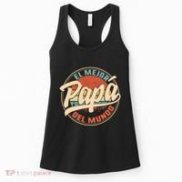 El Mejor Papa Del Mundo CumpleañOs Regalo Del DíA Del Padre Women's Tank Top thumb 0