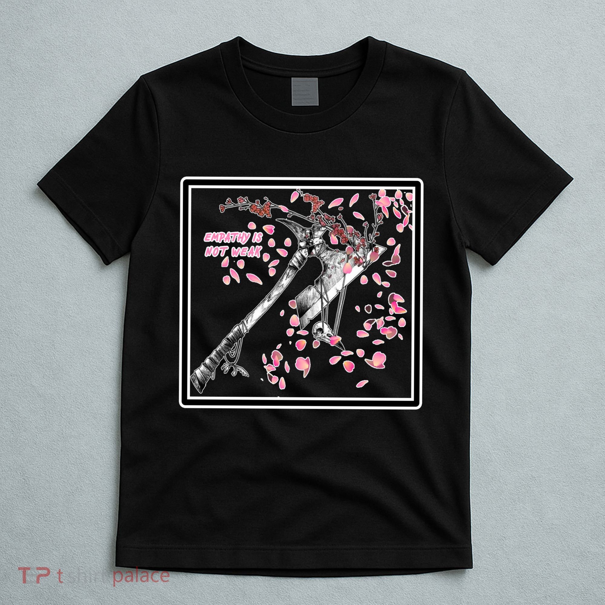 Empathy Is Not Weak Animae e Axe Floral T-Shirt