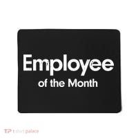 Employee of the Month Mousepad thumb 0