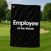 Employee of the Month Golf Towel thumb 1